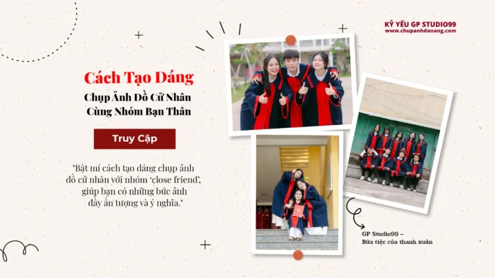 Cách tạo dáng chụp ảnh đồ cử nhân cùng nhóm bạn