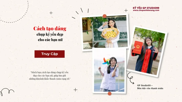 Kỷ yếu Đà Nẵng - Cách để tạo dáng chụp đẹp cho các bạn nữ 16 Cách tạo dáng chụp kỷ yếu đẹp cho nữ