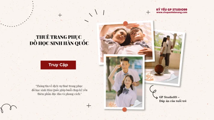 THUÊ TRANG PHỤC ĐỒ HỌC SINH HÀN QUỐC 20 THUÊ TRANG PHỤC ĐỒ HỌC SINH HÀN QUỐC Kỷ yếu Đà Nẵng GP Studio99