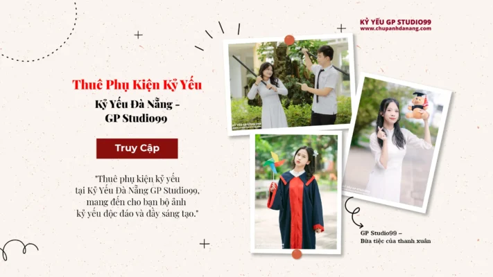 Thuê Phụ Kiện Kỷ Yếu - Kỷ Yếu Đà Nẵng GP Studio99 4 Thuê phụ kiện kỷ yếu Đà Nẵng GP Studio99