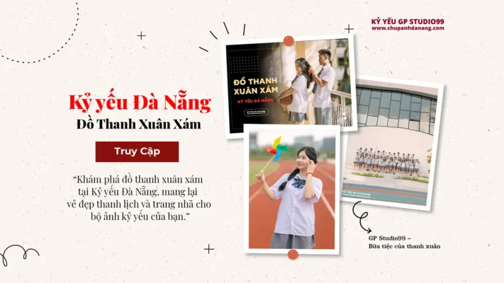 Đồ Thanh Xuân Xám Kỷ Yếu Đà Nẵng 19 Đồ thanh xuân xám Kỷ yếu Đà Nẵng GP Studio99