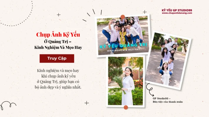 Chụp Ảnh Kỷ Yếu Quảng Trị – Kinh Nghiệm Và Mẹo Hay 24 Mẹo hay và kinh nghiệm chụp ảnh Kỷ yếu Quảng Trị